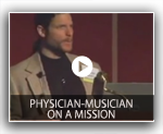 Physician-Musician on a Mission